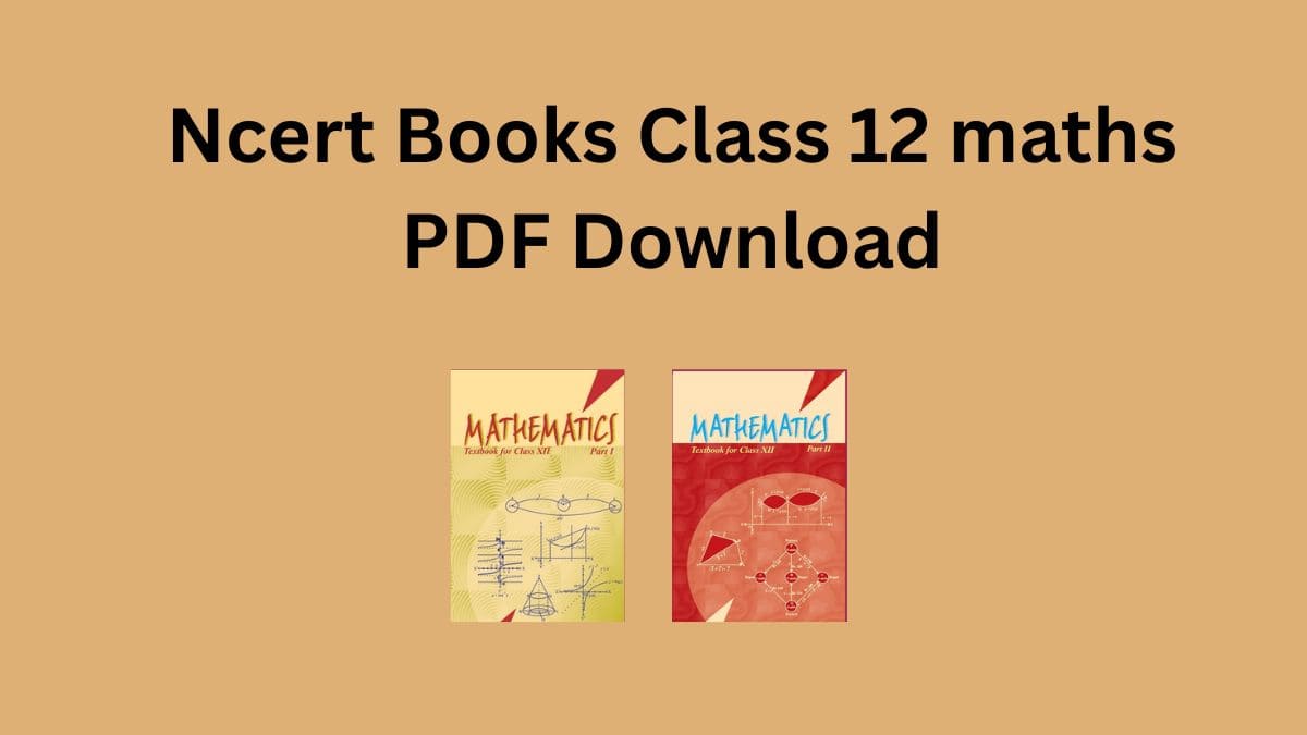 Ncert Books Class 12 maths PDF Download